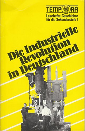 Die Industrielle Revolution in Deutschland