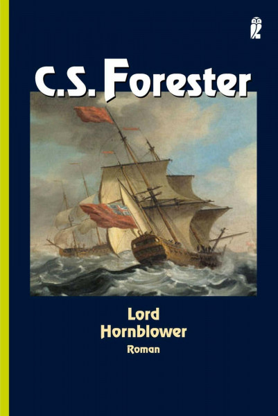 Lord Hornblower: Roman (Ein Horatio-Hornblower-Roman, Band 9)