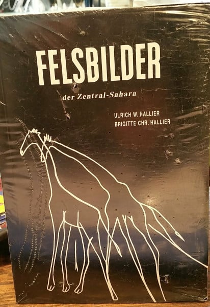 Felsbilder der Zentral-Sahara: Untersuchungen auf Grund neuerer Felsbildfunde in der Süd-Sahara (2)