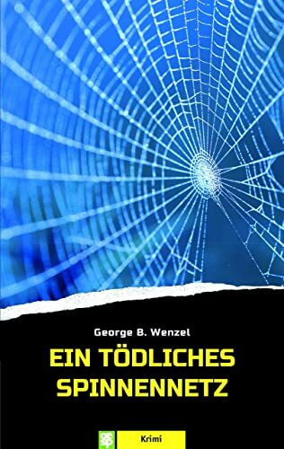Ein tödliches Spinnennetz