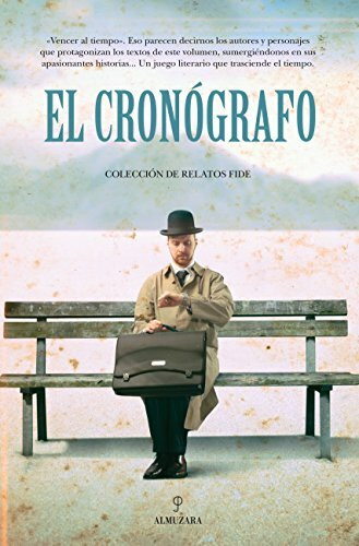 El cronógrafo (Relatos)