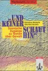"Und keiner schaut hin". Szenische Zugänge zu Texten über Gewalt