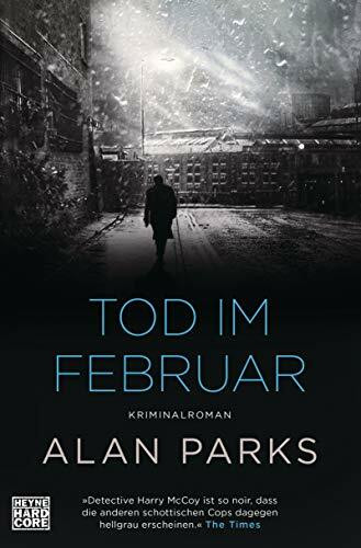 Tod im Februar: Kriminalroman. Band 2 (Die Harry McCoy-Serie, Band 2)