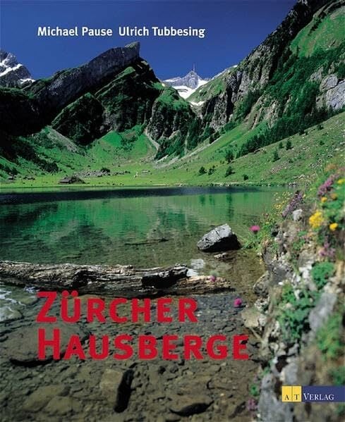 Zürcher Hausberge Zürcher Hausberge