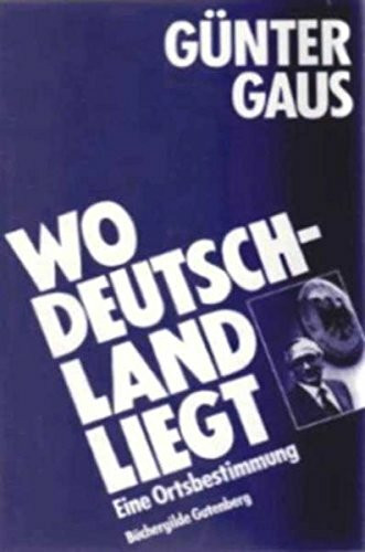 Wo Deutschland liegt. Eine Ortsbestimmung
