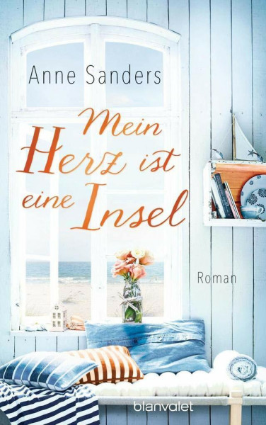 Mein Herz ist eine Insel: Roman