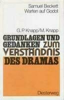 Warten auf Godot. Grundlagen und Gedanken zum Verstaendnis