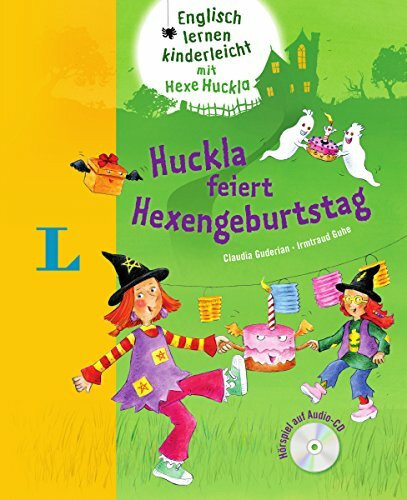 Huckla feiert Hexengeburtstag - Buch mit Audio-CD (Langenscheidt ... mit Hexe Huckla)