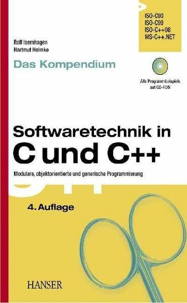 Softwaretechnik in C und C++ - Kompendium: Modulare, objektorientierte und generische Programmierung