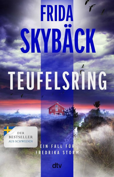 Teufelsring: Ein Fall für Fredrika Storm | Spannender Scandi-Crime: »Frida Skybäck wird immer besser.« Mattias Edvardsson (Fredrika Storm-Reihe, Band 4)