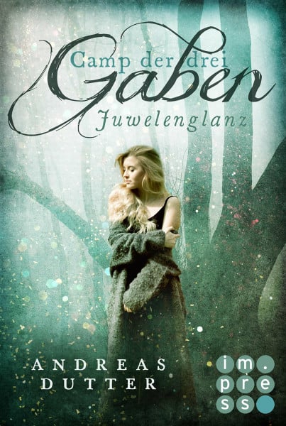 Camp der drei Gaben 1: Juwelenglanz (1)