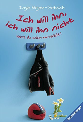 Ich will ihn, ich will ihn nicht (Ravensburger Taschenbücher)