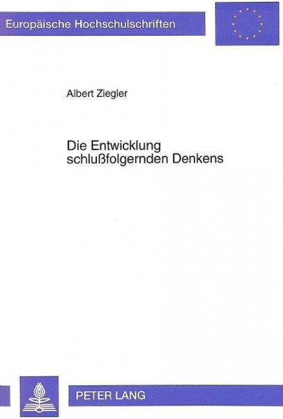 Die Entwicklung schlußfolgernden Denkens
