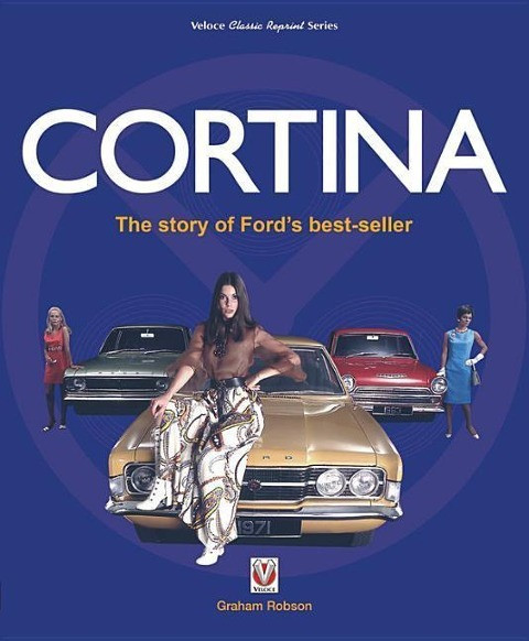 Cortina: The Story of Ford's Best-Seller