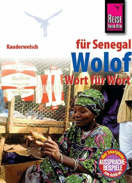 Kauderwelsch, Wolof für den Senegal Wort für Wort: Kauderwelsch-Band 89