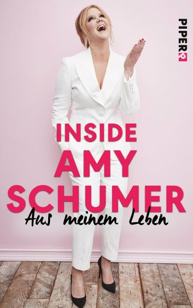 Inside Amy Schumer: Aus meinem Leben