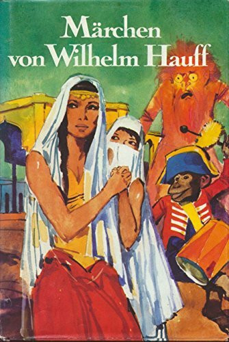 Märchen von Wilhelm Hauff;