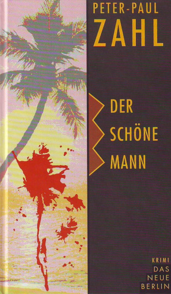 Der schöne Mann. Kriminalroman