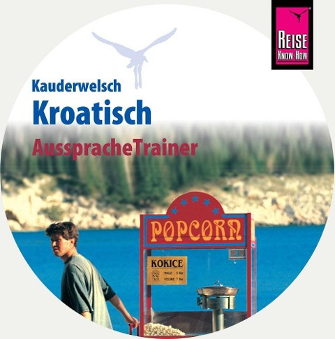 Reise Know-How Kauderwelsch AusspracheTrainer Kroatisch