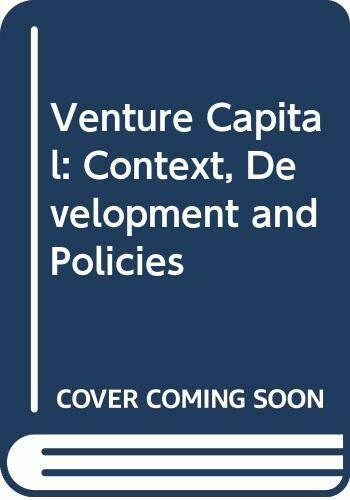 Venture Capital: Context, Development and Policies