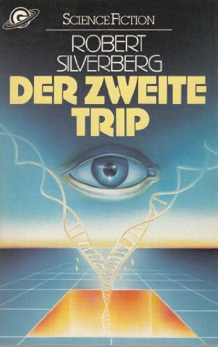 Der zweite Trip. (Science Fiction).