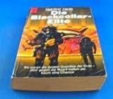 Die Blackcollar-Elite (Heyne Science Fiction und Fantasy (06))