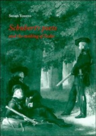 Schubert's Poets and the Making of Lieder