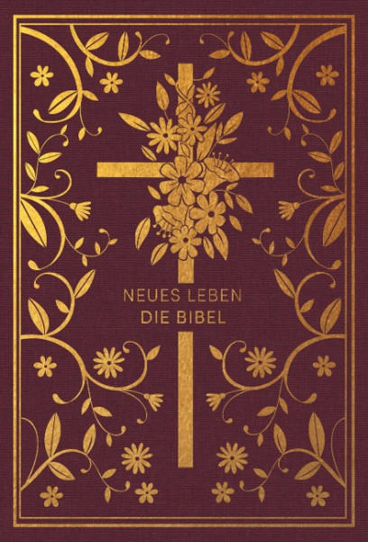 Neues Leben. Die Bibel - Golden Grace Edition, Bordeauxrot