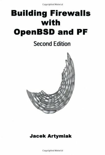 Building Firewalls With OpenBDS And PF