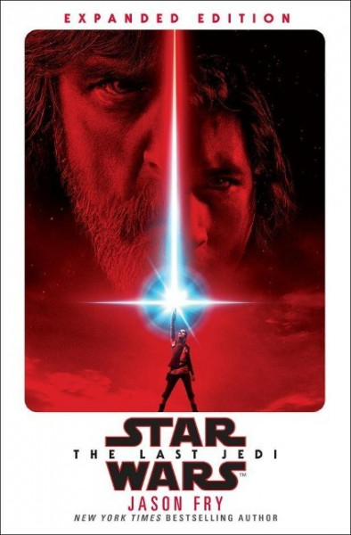 Star Wars: Last Jedi. Expanded Edition