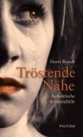 Tröstende Nähe