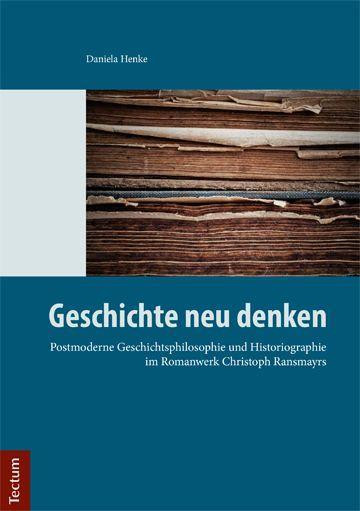 Geschichte neu denken