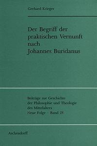 Der Begriff der praktischen Vernunft nach Johannes Buridanus