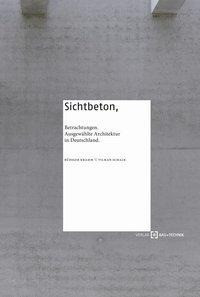 Sichtbeton Betrachtungen