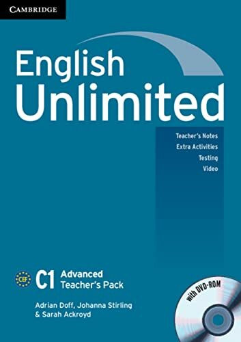 English Unlimited C1 Advanced: Teacher’s Pack (Teacher’s Book + DVD-ROM)