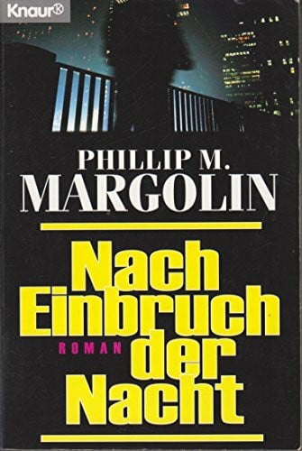Nach Einbruch der Nacht (Knaur Taschenbücher. Romane, Erzählungen)