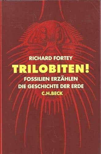 Trilobiten! Fossilien erzählen die Geschichte der Erde