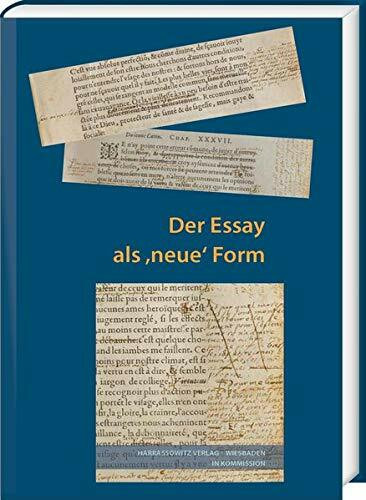 Der Essay als "neue" Form