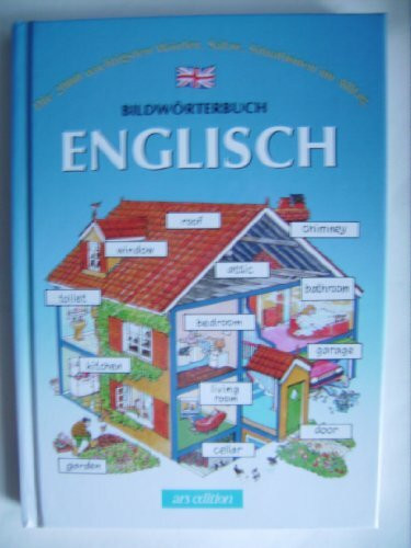 Bildwörterbuch Englisch (Sprach- und Länderführer für Kinder)