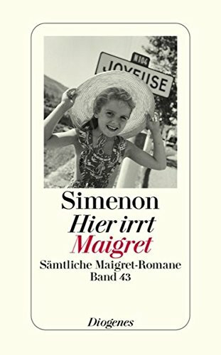 Hier irrt Maigret: Roman