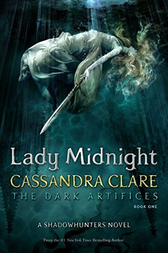 Lady Midnight (Volume 1) (The Dark Artifices, Band 1)