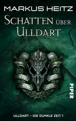 Schatten über Ulldart (Ulldart. Die dunkle Zeit 1): Buch Piper Taschenbuch