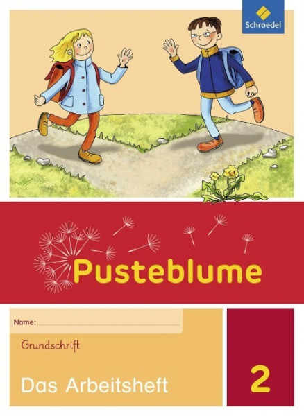 Pusteblume. Das Sprachbuch 2 GS. Arbeitsheft. Berlin, Brandenburg, Mecklenburg-Vorpommern, Sachsen-Anhalt und Thüringen