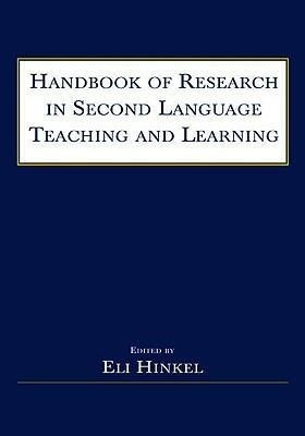 Handbook of Research in Second Language Teaching and Learning