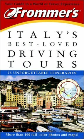 Frommer's Italy's Best-loved Driving Tours (Frommer's driving tours)