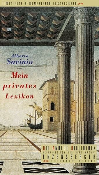 Mein privates Lexikon (Die Andere Bibliothek)