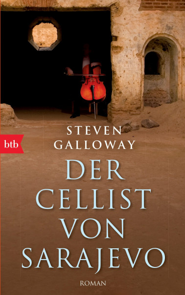 Der Cellist von Sarajevo: Roman