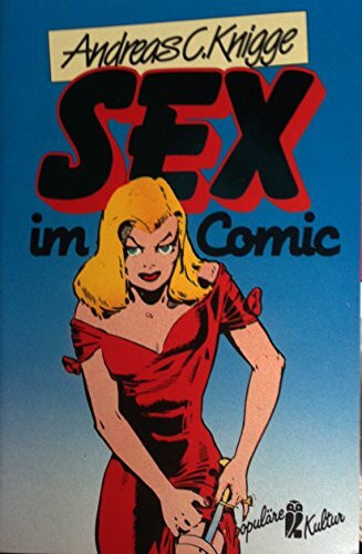 Populäre Kultur: Sex im Comic