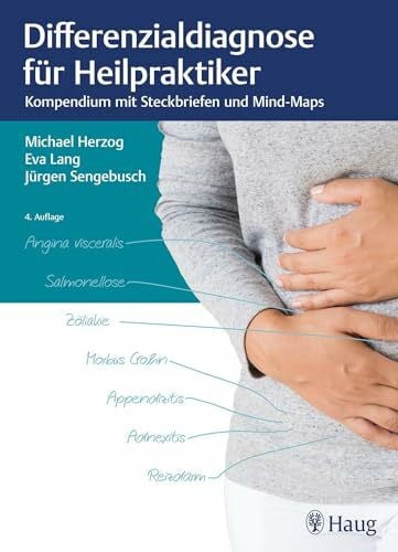 Differenzialdiagnose für Heilpraktiker: Kompendium mit Steckbriefen und Mind-Maps