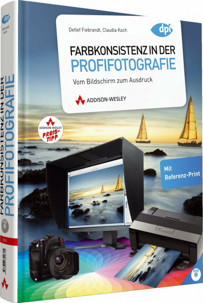 Farbkonsistenz in der Profifotografie - Retroausgabe - Farbverbindlichkeit auf allen Ebenen: Vom Bildschirm zum Ausdruck (DPI Fotografie)